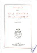 Boletin de la Real Academia de la Historia Tomo CLXXIX NUMERO III AÑO 1982