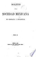 Boletin de la Sociedad de Geografía y Estadística de la República Mexicana