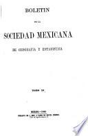 Boletín de la Sociedad Mexicana de Geografía y Estadística