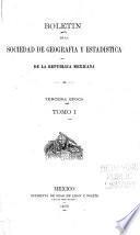 Boletín de la Sociedad Mexicana de Geografía y Estadística