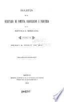 Boletín oficial de la Secretaría de Fomento, Colonización e Industria de la República Mexicana