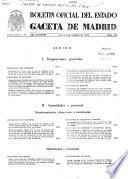 Boletín oficial del estado: Gaceta de Madrid