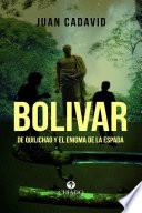 Bolívar de Quilichao y el enigma de la espada