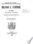Bolívar e Iturbide en el centenario de ambos héroes ...