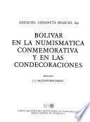 Bolívar en la numismática conmemorativa y en las condecoraciones
