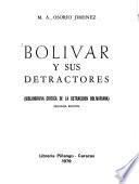 Bolívar y sus detractores