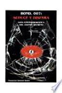 Bond, 007: seduce y dispara