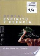 Bonsai Espiritu y Esencia