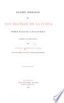 Bosquejo biográfico de don Beltrán de la Cueva, primer duque de Alburquerque
