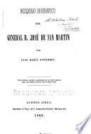 Bosquejo biográfico del General D. José de San Martin