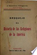 Bosquejo de la historia de las religiones de la América