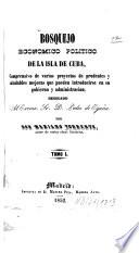 Bosquejo economico politico de la Isla de Cuba