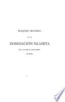 Bosquejo histórico de la dominación islamita en las islas Baleares
