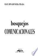 Bosquejos comunicacionales