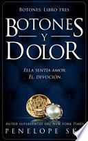 Botones y dolor