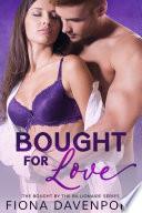 Bought for Love
