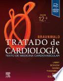 Braunwald. Tratado de Cardiología