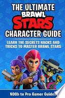 Brawl Stars Character Guide