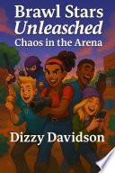 Brawl Stars Unleashed: Chaos in the Arena