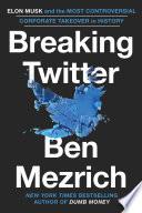 Breaking Twitter