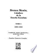 Brenes Mesén, caballero de la enseña escarlata: 1893-1900