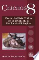 Breve Análisis Crítico de la Teoría de la Evolución Biológica