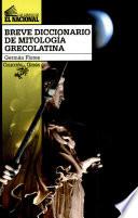 Breve diccionario de mitologia grecolatina