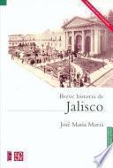Breve historia de Jalisco