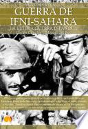 Breve Historia de la guerra de Ifni-Sahara