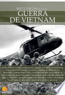 Breve historia de la guerra Vietnam