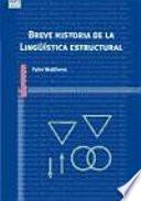 Breve historia de la Lingüística estructural