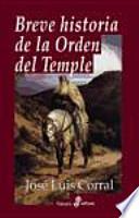 Breve historia de la Orden del Temple
