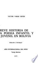 Breve historia de la poesia infantil y juvenil en Bolivia