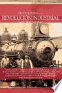 Breve historia de la Revolución Industrial