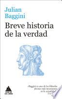 Breve historia de la verdad
