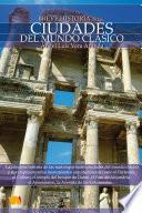 Breve Historia de las Ciudades del Mundo Clásico