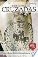 Breve historia de las cruzadas