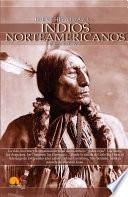 Breve Historia de los Indios Norteamericanos