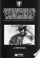 Breve historia del western mediterráneo