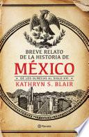 Breve relato de la historia de México