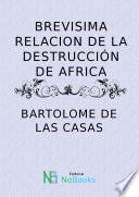 Brevisima relacion de la destruccion de africa