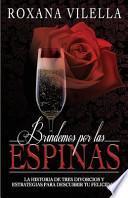 Brindemos Por Las Espinas