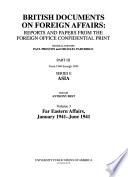 British Documents on Foreign Affairs--reports and Papers from the Foreign Office Confidential Print