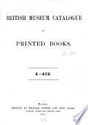 British Museum Catalogue of printed Books