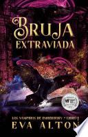 Bruja Extraviada