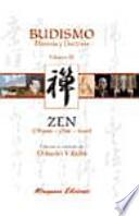 Budismo. Historia y Doctrina III. Zen