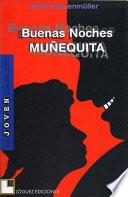Buenas noches, muñequita