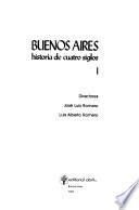 Buenos Aires, historia de cuatro siglos