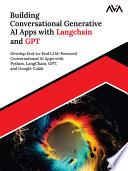 Building Conversational Generative AI Apps with Langchain and GPT