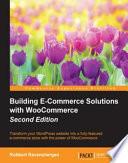 Building E-Commerce Solutions with WooCommerce